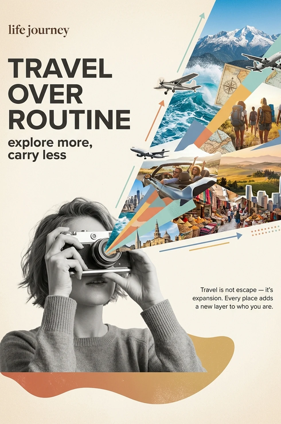 Cream travel editorial poster with a camera portrait, colorful destination collage, and readable TRAVEL OVER ROUTINE headline.